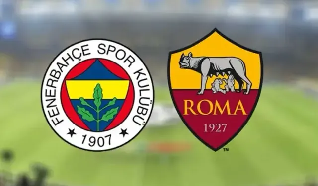 Fenerbahçe-Roma maçı ilk 11