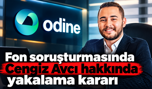 Fon soruşturmasında Cengiz Avcı hakkında yakalama kararı