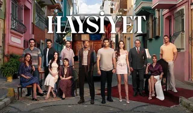 Kanal D'nin yeni dizisi Haysiyet izliyiciyle buluşuyor
