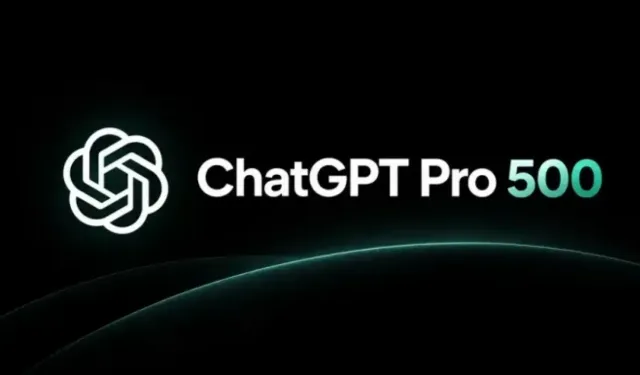 ChatGPT Pro 500 Türkiye’de 26.499 TL oldu: Asgari ücret seviyesine yaklaştı