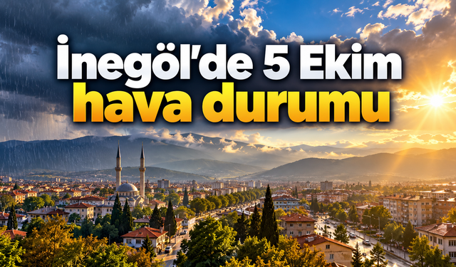 İnegöl’de 5 Ekim hava durumu: Sıcaklık 21 dereceye çıkacak