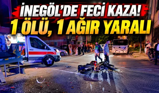İnegöl’de kamyonet ile motosiklet çarpıştı: 1 ölü, 1 ağır yaralı