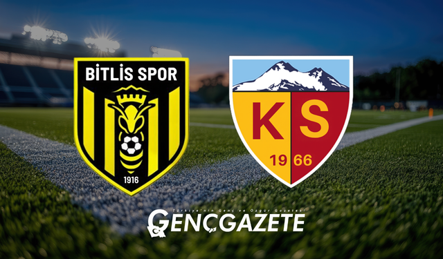 Ziraat Türkiye Kupası Bitlis Spor 1916 - Kayserispor maçı ne zaman, saat kaçta ve hangi kanalda?