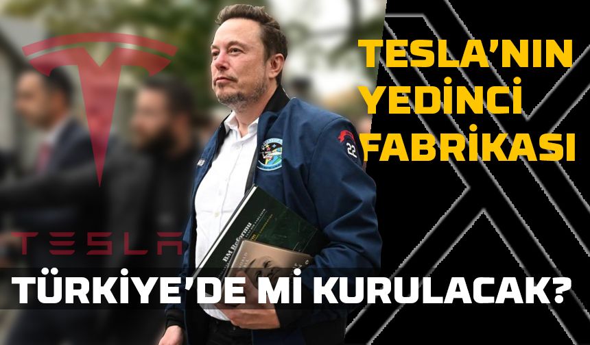 Tesla'nın yedinci fabrikası Türkiye'de mi kurulacak? Erdoğan'dan çağrı! Elon Musk ne cevap verdi?