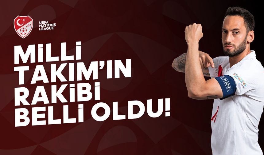 A Milli Takımı'nın rakibi belli oldu