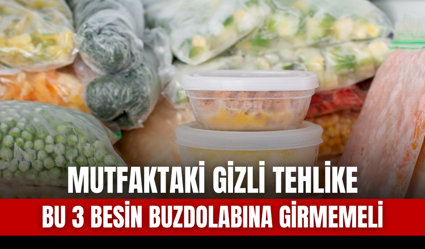 Mutfaktaki Gizli Tehlike | Bu 3 Besin Kesinlikle Buzdolabına Girmemeli