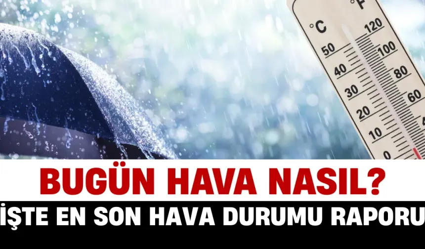 Meteoroloji Uyardı: Sağanak Yağış ve Toz Taşınımı Bekleniyor