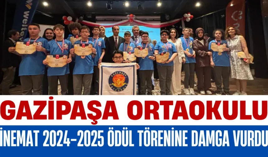 Gazipaşa Ortaokulu, İNEMAT 2024-2025 Ödül Törenine Damga Vurdu