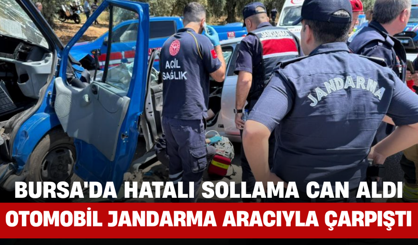 Bursa'da Hatalı Sollama Can Aldı: Otomobil Jandarma Aracıyla Çarpıştı, 1 Ölü 2 Yaralı