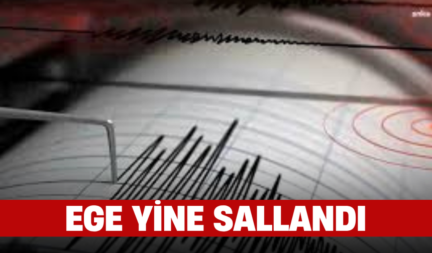 Ege Yine Sallandı: 4.8 Büyüklüğünde Deprem Meydana Geldi!