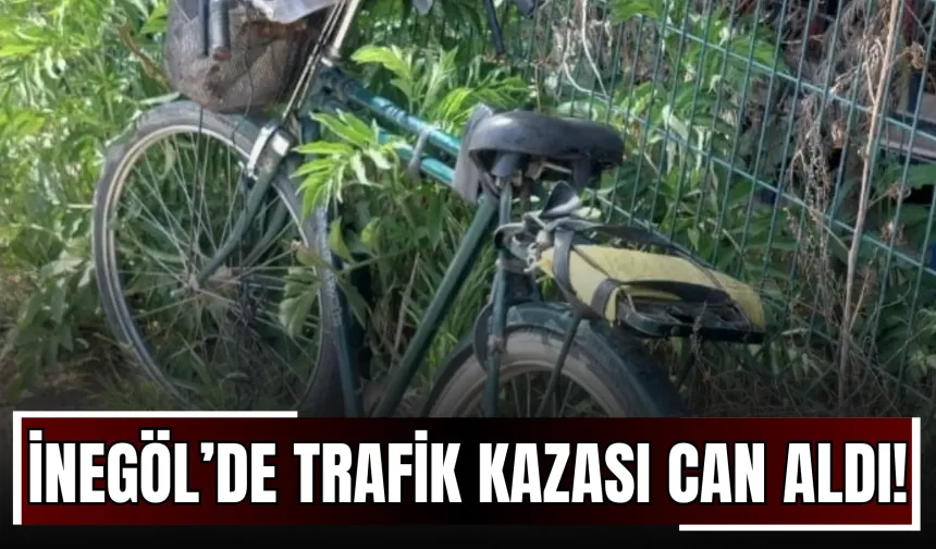 İnegöl’de Trafik Kazası Can Aldı!