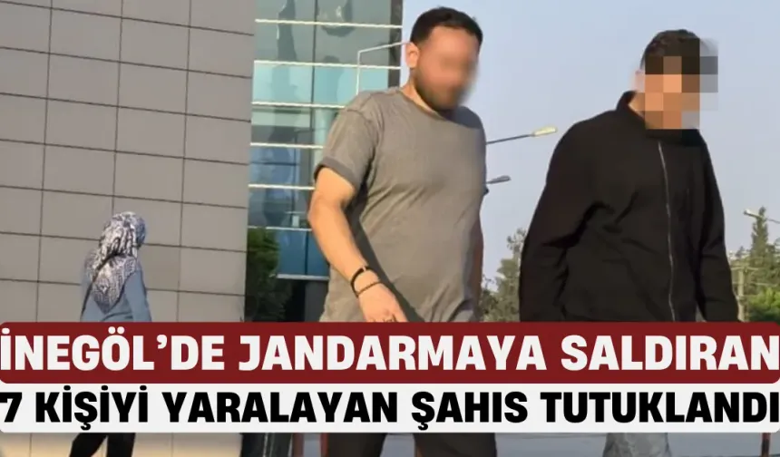 İnegöl’de Jandarmaya Saldıran  ve 7 Kişiyi Yaralayan Şahıs Tutuklandı