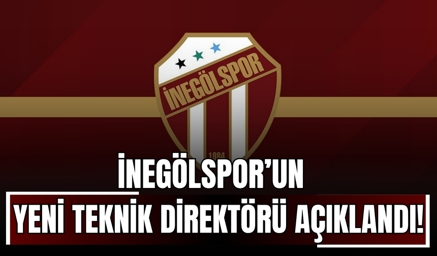 İnegölspor’un Yeni Teknik Direktörü Açıklandı!