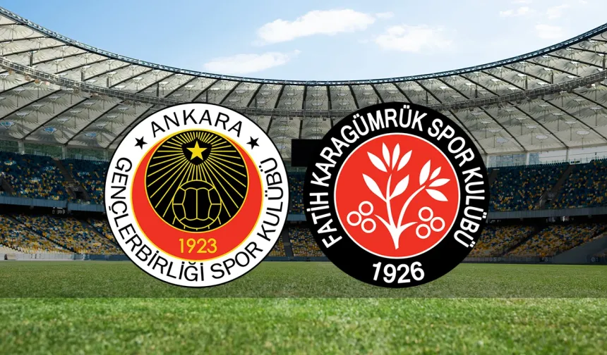 Gençlerbirliği - Fatih Karagümrük Hazırlık Maçı Ne Zaman, Saat Kaçta, Hangi Kanalda?