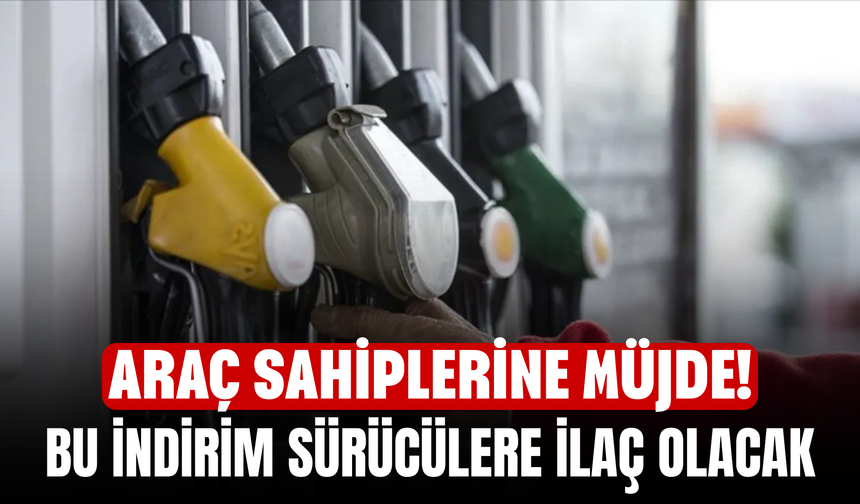 Araç Sahiplerine Müjde! Bu İndirim Sürücülere İlaç Olacak