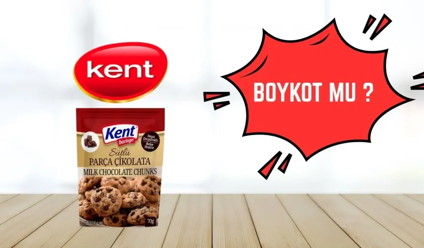 Kent Boykot mu? Kent Kimin, Hangi Ülkeye Ait, Yerli Bir Marka mı Ve Gerçekten Boykot Ediliyor mu?