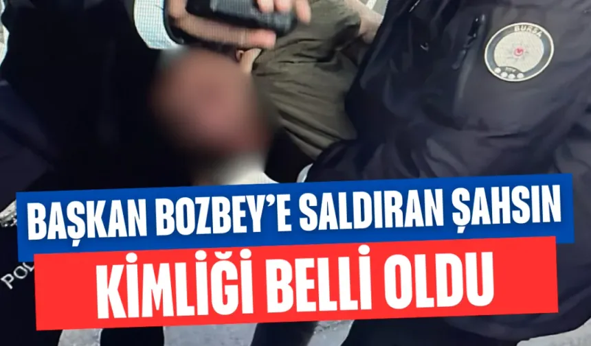 Başkan Bozbey’e saldırı girişiminde bulunan şahsın kimliği belli oldu