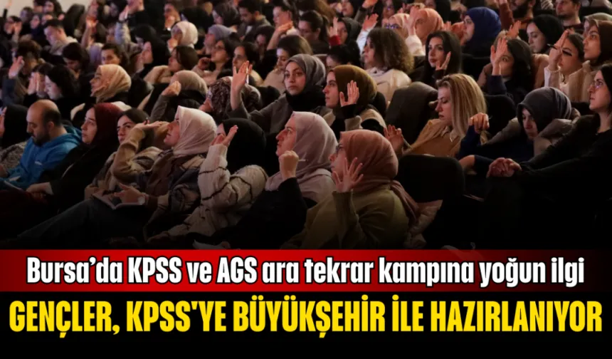 Bursa’da KPSS ve AGS ara tekrar kampına yoğun ilgi