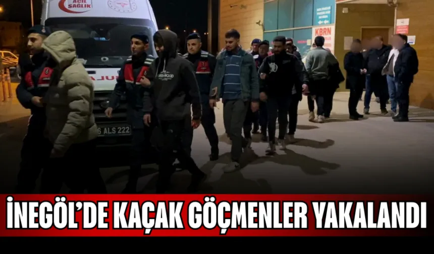 İnegöl’de kaçak göçmenler yakalandı