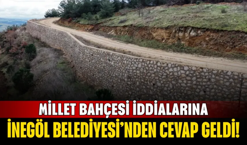 Millet Bahçesi İddialarına İnegöl Belediyesi'nden Yanıt Geldi