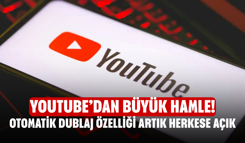 YouTube’dan Büyük Hamle! Otomatik Dublaj Özelliği Artık Herkese Açık! İşte Kullanımı