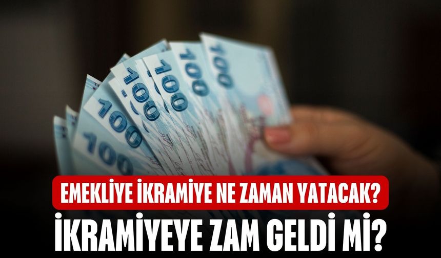 Emekli bayram ikramiyesine zam var mı? 2026 ikramiye ne kadar olacak, ne zaman yatacak?
