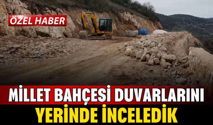 İnegöl'de Gündem Olan Millet Bahçesi Duvarlarını Yerinde İnceledik