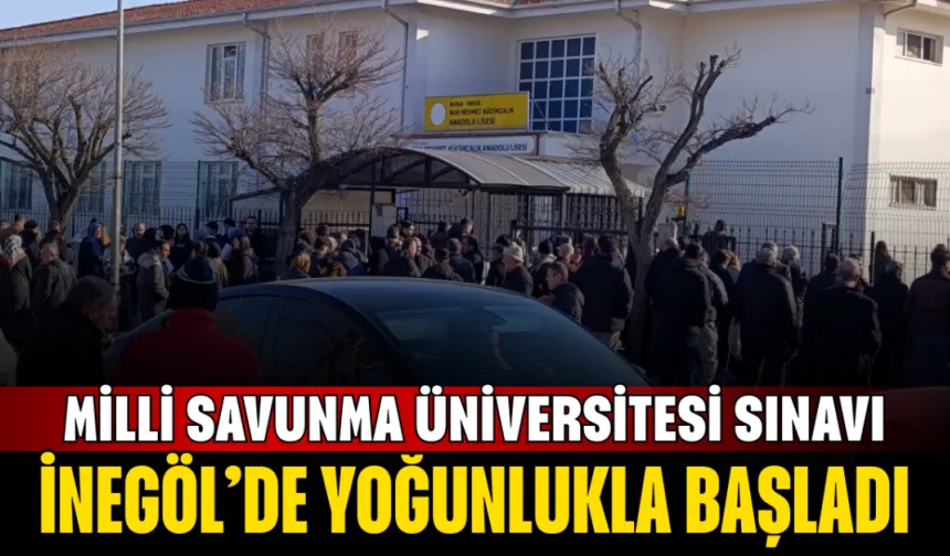 MSÜ sınavı İnegöl’de yoğunlukla başladı
