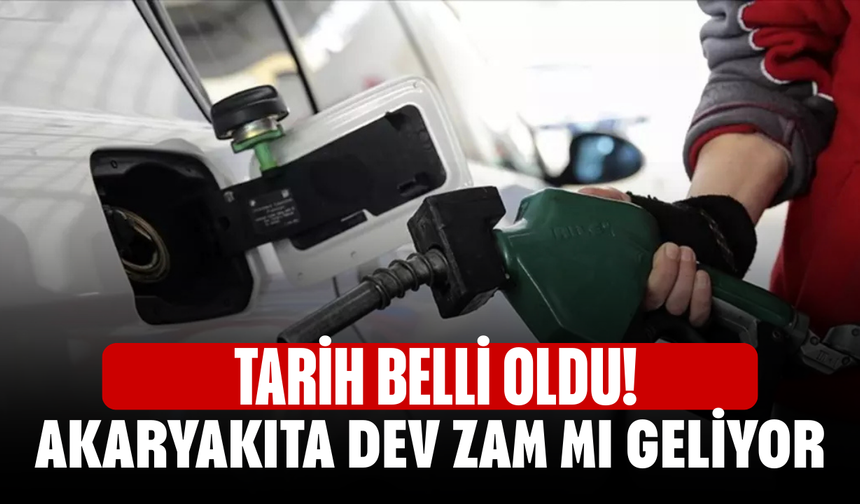 Tarih belli oldu! Akaryakıta dev zam mı geliyor