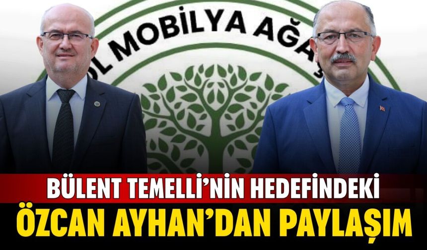 Bülent Temelli’nin hedefindeki Özcan Ayhan’dan paylaşım
