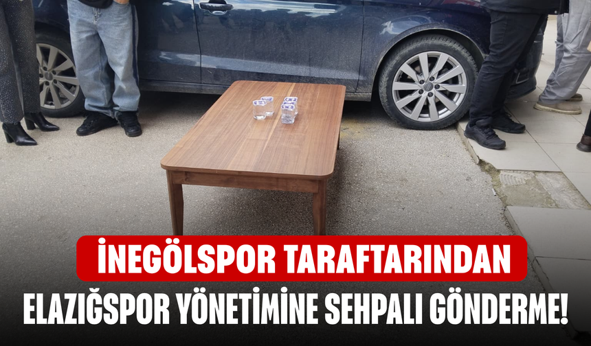 İnegölspor taraftarından Elazığspor yönetimine sehpalı gönderme!