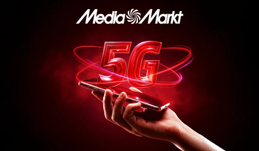 MediaMarkt’tan 5G Hamlesi! Yeni Nesil Cihazlara Geçiş Hızlanıyor