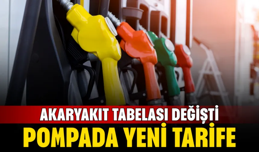 Pompada yeni tarife! Akaryakıt tabelası değişti