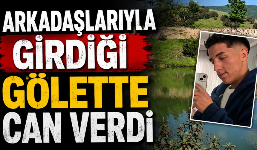 Bursa’da gölete giren 16 yaşındaki çocuk hayatını kaybetti