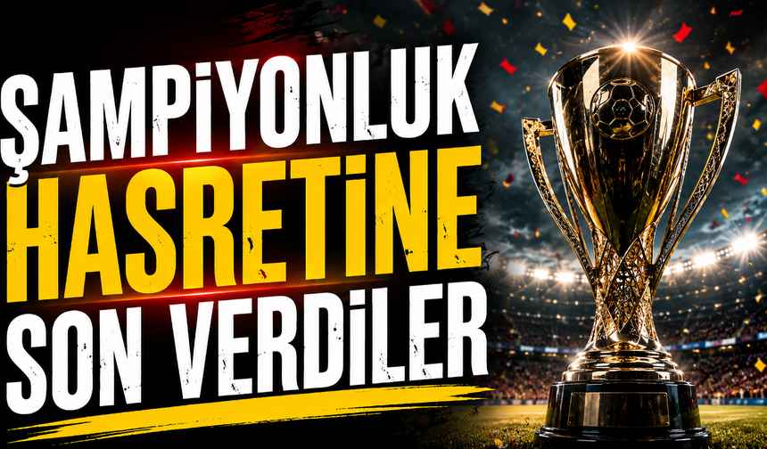 Şampiyonluk hasretine son verdiler