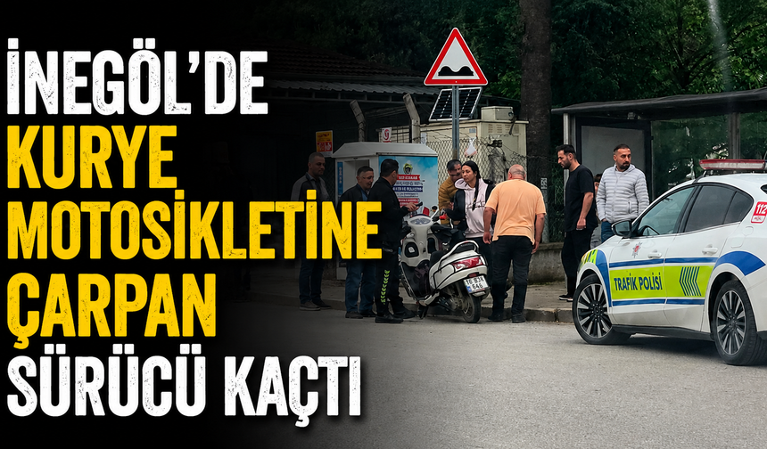 İnegöl’de Kurye Motosikletine Çarpan Sürücü Kaçtı