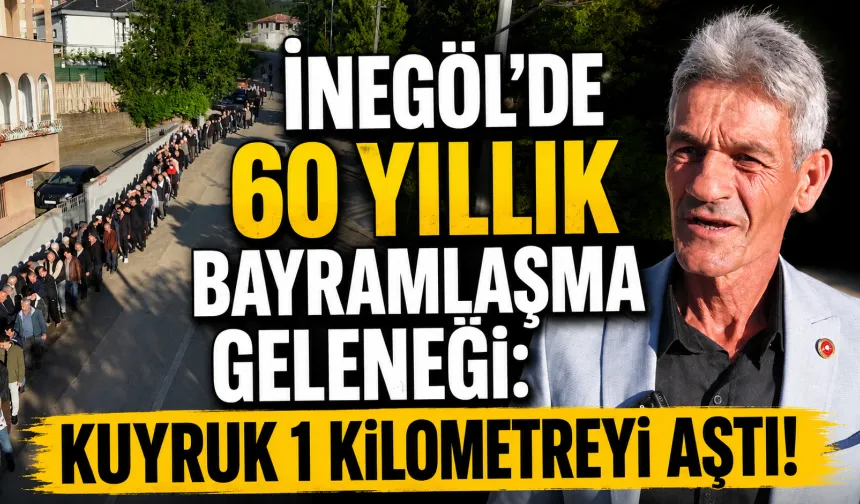 İnegöl'de 60 Yıllık Bayramlaşma Geleneği: Kuyruk 1 Kilometreyi Aştı