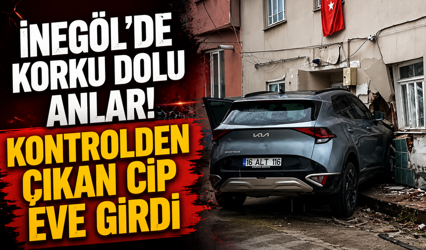 İnegöl’de Korku Dolu Anlar! Kontrolden Çıkan Cip Eve Girdi
