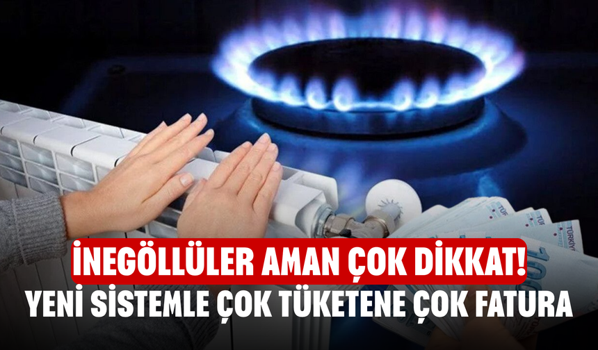 İnegöllüler aman çok dikkat! Yeni sistemle çok tüketene çok fatura
