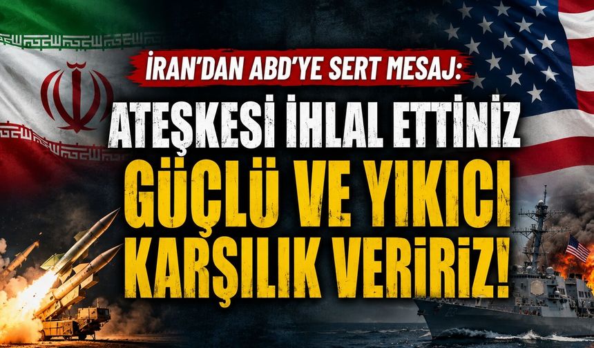 İran’dan ABD’ye Hürmüz Boğazı Uyarısı: Güçlü Karşılık Veririz