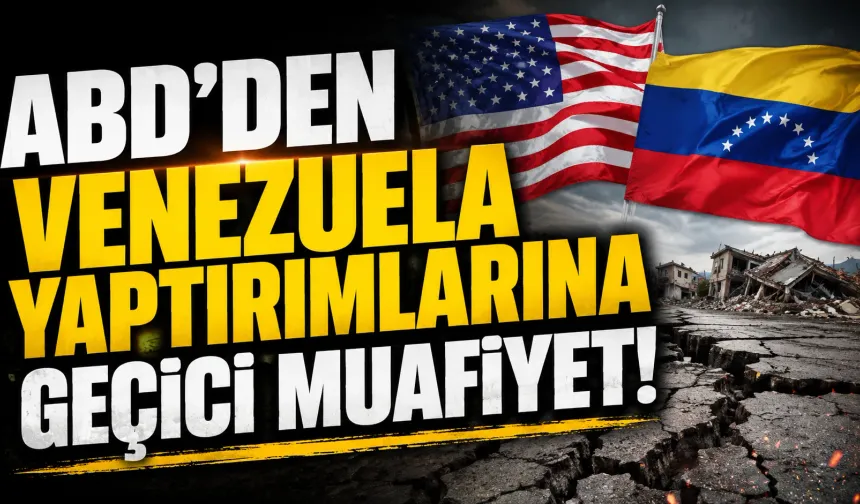 ABD, Deprem Sonrası Venezuela Yaptırımlarını Geçici Olarak Gevşetti