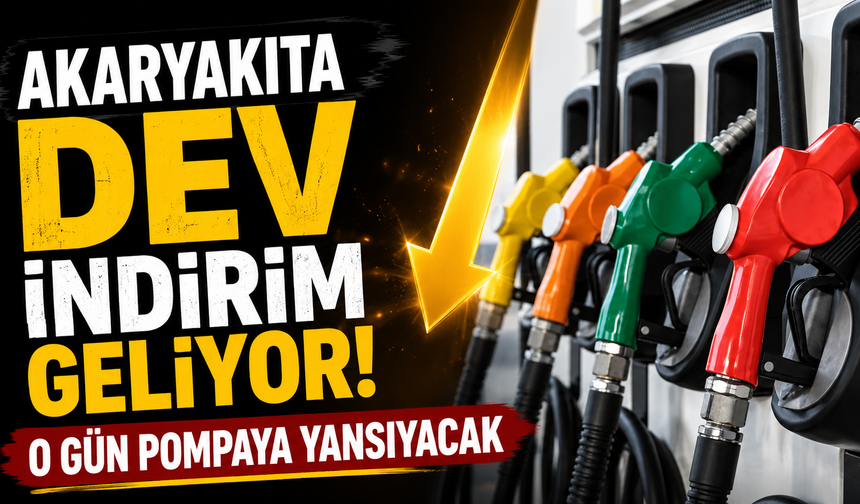 Akaryakıta dev indirim geliyor! O gün pompaya yansıyacak