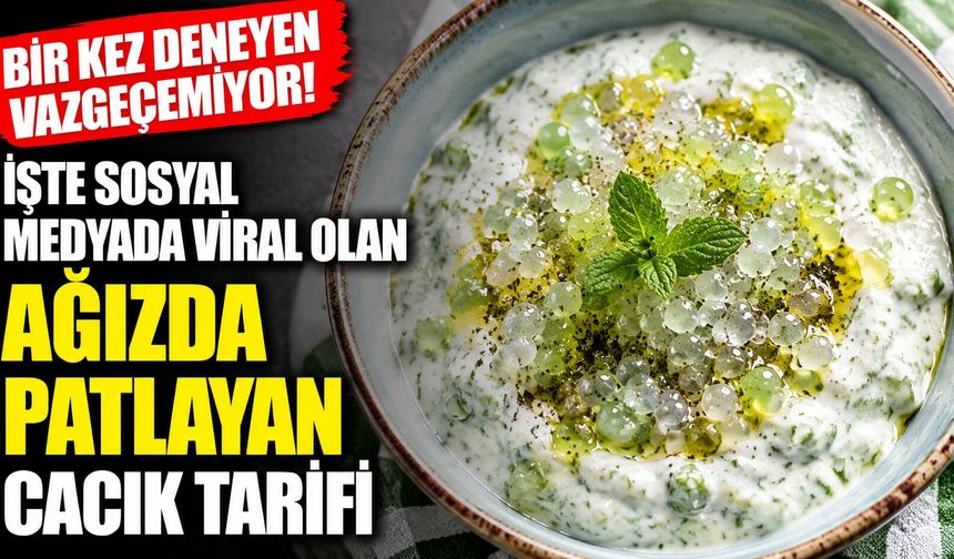 Bir Kez Deneyen Vazgeçemiyor! İşte Sosyal Medyada Viral Olan Ağızda Patlayan Cacık Tarifi