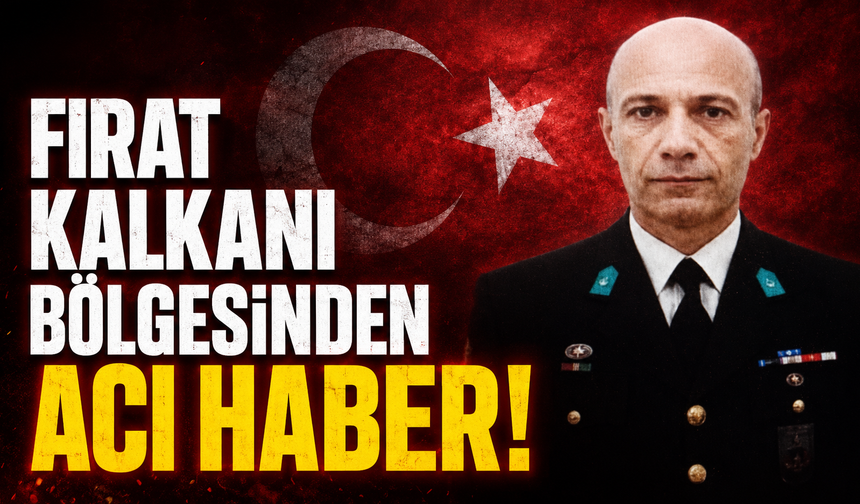 Fırat Kalkanı Bölgesinden Acı Haber! Astsubay Kenan Şahin Şehit Oldu