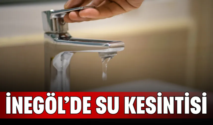 SON DAKİKA | İnegöl'ün O Mahallesinde Su Kesintisi