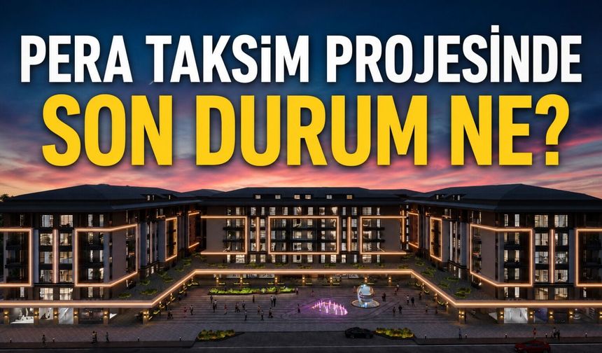İnegöl Pera Taksim Kentsel Dönüşümde Son Durum, Ne Zaman Tamamlanacak?