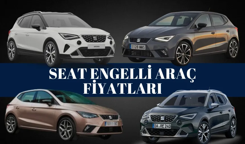 Temmuz 2026 SEAT Fiyatları Güncellendi! İşte Ibiza, Leon, Arona ve Ateca'nın Yeni Fiyatları
