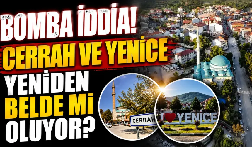 Cerrah ve Yenice yeniden belde mi oluyor? İnegöl’de emlak piyasasını hareketlendiren iddia!