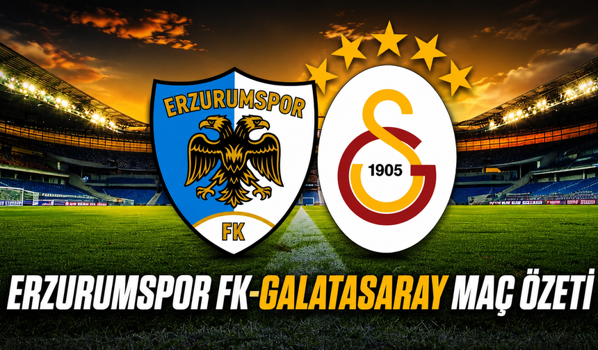 Erzurumspor FK-Galatasaray maç özeti