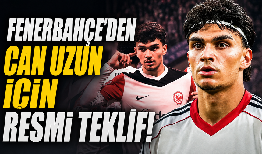 Fenerbahçe’den Can Uzun için resmi teklif!